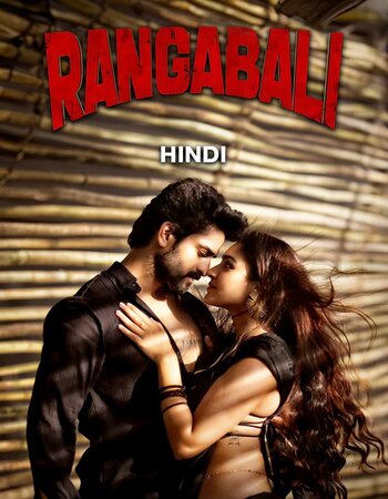 Rangabali (2023) Hindi Movie 1080p | 720p | 480p HDRip ESub Download