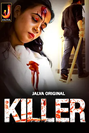 Killer 2024 Jalva S01 Hindi Web Series 1080p | 720p | 480p HDRip