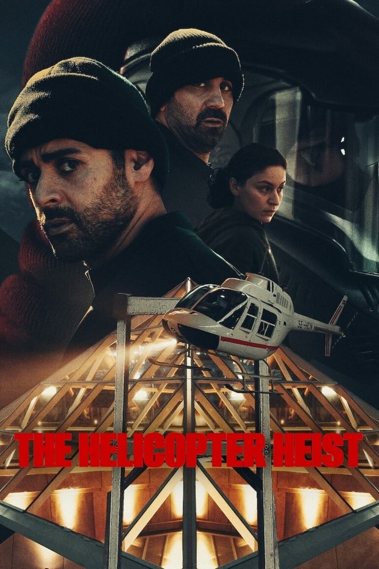 The Helicopter Heist (2024) Hindi Season 1 Complete 1080p | 720p | 480p NF HDRip ESubs Download