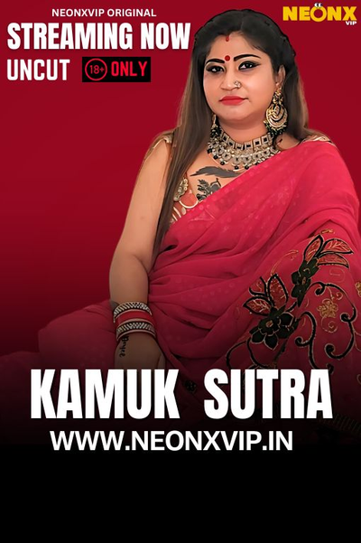 Kamuk Sutra 2 2025 NeonX Hindi Short Film 1080p | 720p HDRip